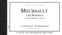 Vincent Girardin Meursault Les Narvaux (375ML half-bottle) 2017  Front Label