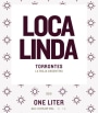 Loca Linda Torrontes (1 Liter) 2018  Front Label