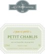 La Chablisienne Petit Chablis Pas Si Petit 2007  Front Label