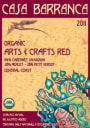 Casa Barranca Certified Organic Winery Arts Crafts Red 2011 Front Label