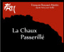 Francois Rousset-Martin La Chaux Passerille (375ML half-bottle)  Front Label