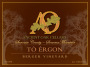 Ancient Oak Cellars To Ergon Berger Vineyard 2013  Front Label