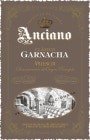 Bodegas Navalon Anciano Valencia Anciano Clasico Garnacha 2015 Front Label