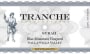 Tranche Cellars Blue Mountain Vineyard Syrah 2012  Front Label