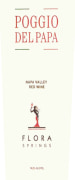 Flora Springs Poggio del Papa Red 2007 Front Label