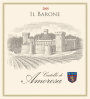 Castello di Amorosa Il Barone Reserve Cabernet Sauvignon 2009 Front Label
