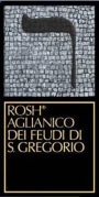 Feudi di San Gregorio Rosh Aglianico 2012  Front Label
