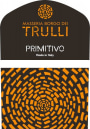 Masseria Borgo dei Trulli Primitivo 2016  Front Label