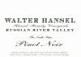 Walter Hansel The South Slope Vineyard Pinot Noir 2006  Front Label