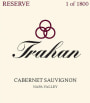 Trahan Winery Reserve Cabernet Sauvignon 2012 Front Label