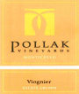 Pollak Vineyards Viognier 2015 Front Label