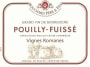 Bouchard Pere & Fils Pouilly-Fuisse Vignes Romanes 2006  Front Label