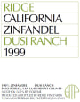 Ridge Dusi Ranch Zinfandel 1999  Front Label