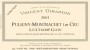 Vincent Girardin Puligny-Montrachet Le Champ Gain Premier Cru 2001  Front Label