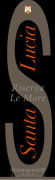 Santa Lucia Castel del Monte Le More Riserva 2012 Front Label
