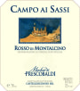 Frescobaldi Rosso di Montalcino CastelGiocondo Campo ai Sassi 2013  Front Label