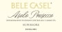 Bele Casel Asolo Prosecco Superiore  Front Label