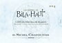 M. Chapoutier  Cotes du Roussillon Les Vignes de Bila-Haut Blanc 2014  Front Label
