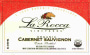 La Rocca Vineyards Organic Cabernet Sauvignon 2015  Front Label