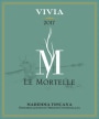 Le Mortelle Maremma Toscana Vivia Bianco 2017  Front Label