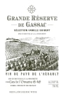 Ormarine Winery Pays d'Herault Grande Reserve de Gassac Selection Famille Guibert 2010  Front Label