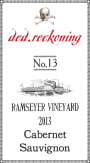 ded.reckoning Wine Company No.13 Ramseyer Vineyard Cabernet Sauvignon 2013  Front Label