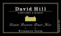 David Hill Winery Estate Reserve Pinot Noir 2008 Front Label