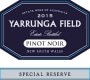 Yarrunga Field Special Reserve Pinot Noir 2015 Front Label