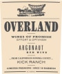 Overland Argonaut Kick Ranch 2014  Front Label