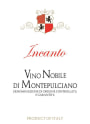 Incanto Vino Nobile di Monatepulciano Sangiovese 2012  Front Label