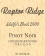 Raptor Ridge Adalfo's Block Pinot Noir 2008  Front Label