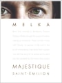 Melka Majestique Le Chatelet Vineyard 2010  Front Label
