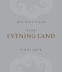 Evening Land Silver Label Pinot Noir 2009  Front Label