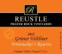 Reustle - Prayer Rock Vineyards  Winemakers Reserve Gruner Veltliner 2012  Front Label