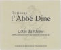 Domaine l'Abbe Dine Cotes du Rhone 2014  Front Label