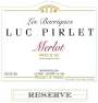 Luc Pirlet Les Barriques Reserve Merlot 2013  Front Label
