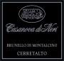 Casanova di Neri Brunello di Montalcino Cerretalto (3 Liter Bottle) 2015  Front Label