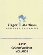 Winzer Hager Matthias Mollands Gruner Veltliner 2017  Front Label