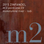 m2 Wines Old Vine Zinfandel 2015  Front Label