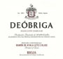 Bodegas Ramon Ayala Lete e Hijos Deobriga Seleccion Familiar 2013  Front Label