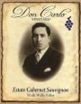 Don Carlo Vineyard Estate Cabernet Sauvignon 2010  Front Label