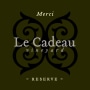 Le Cadeau Vineyard Merci Reserve Pinot Noir 2011  Front Label