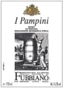 Fattoria di Fubbiano I Pampini 2013  Front Label
