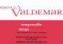 Bodegas Valdemar Esencia Tempranillo 2013  Front Label