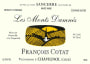 Francois Cotat Les Monts Damnes Sancerre 2022  Front Label