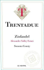Trentadue Alexander Valley Zinfandel 2016  Front Label