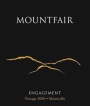 Mountfair Vineyards Engagement 2008  Front Label