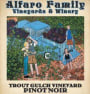Alfaro Family Trout Gulch Vineyard Pinot Noir 2016  Front Label