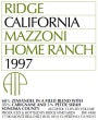 Ridge Mazzoni Home Ranch Zinfandel 1997  Front Label