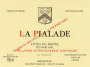 Chateau Rayas Cotes du Rhone La Pialade 2012  Front Label